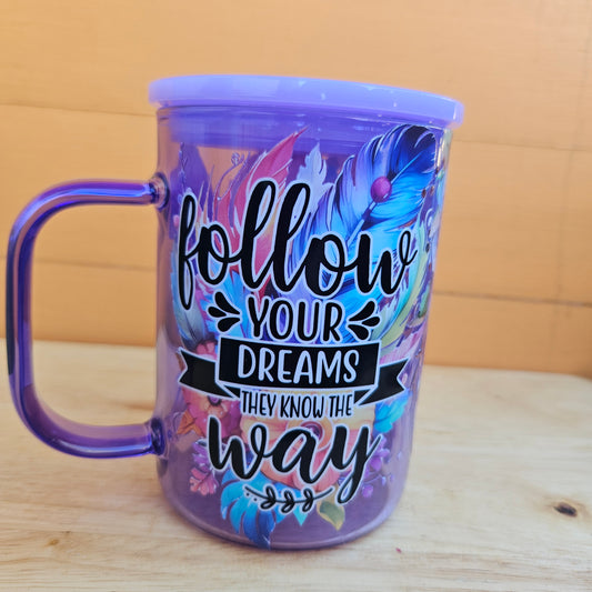 Follow Your Dreams Purple Glass Mug - 16oz