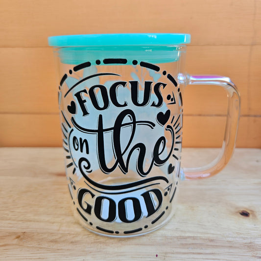 Focus On The Good Clear Glass Mug - 16oz