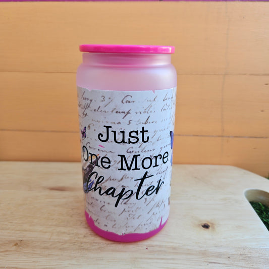 Just One More Chapter Pink Frosted Glass Tumbler - 16oz